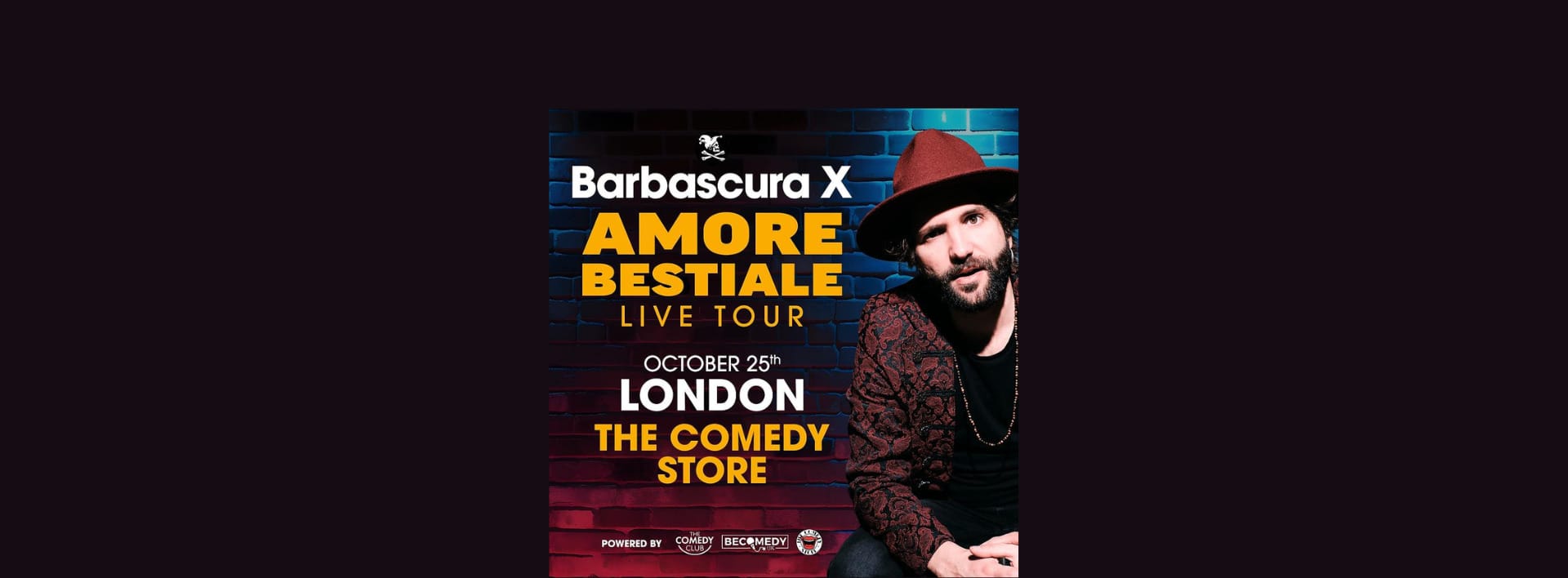 BARBASCURA X: Amore Bestiale - London