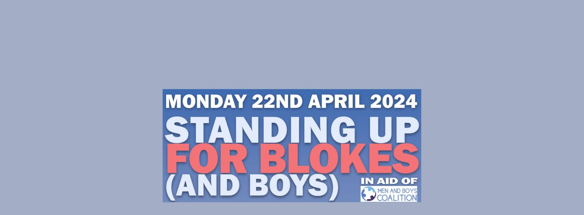 Standing Up For Blokes (and boys)
